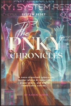 Paperback The PNKY Chronicles System Reset Book