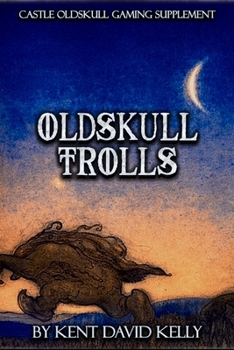 Paperback CASTLE OLDSKULL Gaming Supplement Oldskull Trolls Book