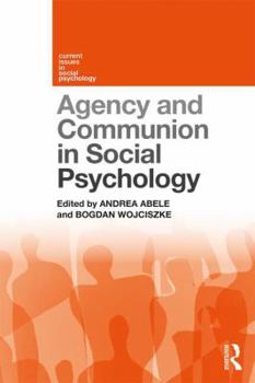 Paperback Agency and Communion in Social Psychology Book