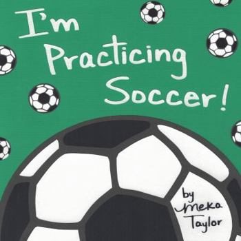 Paperback I'm Practicing Soccer Book