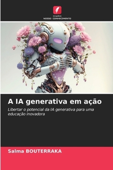 Paperback A IA generativa em ação [Portuguese] Book