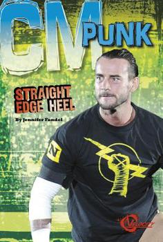 Hardcover CM Punk: Straight Edge Heel Book