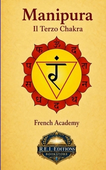Paperback Manipura - Il Terzo Chakra [Italian] Book