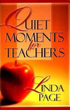 Paperback Quiet Moments for Teachers Book