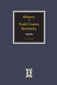 Paperback History of Todd County, Kentucky Book