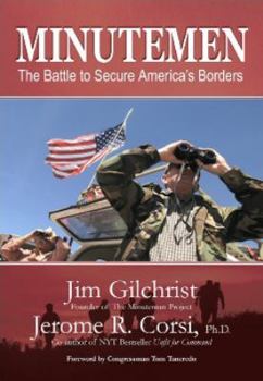 Hardcover Minutemen: The Battle to Secure America's Borders Book