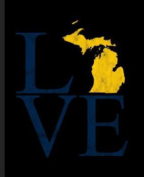 LOVE: A Composition Book for a Sports Fan from Ann Arbor, Michigan