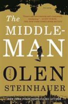 The Middleman : A Novel - Book #1 of the Middleman