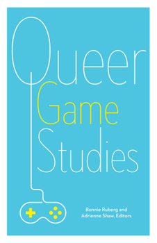 Paperback Queer Game Studies Book