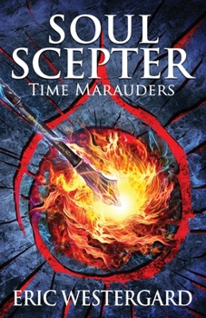 Paperback Soul Scepter: Time Marauders Book