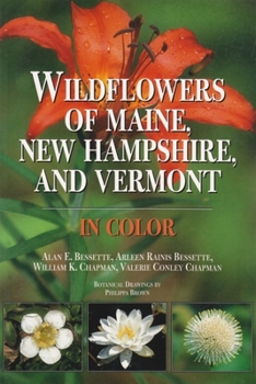 Paperback Wildflowers of Maine, New Hampshire, and Vermont: In Color Book