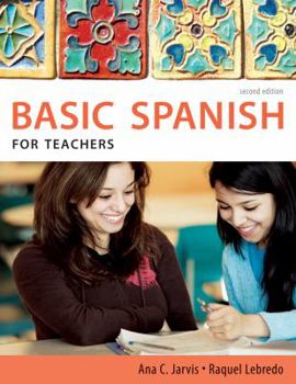 Paperback Spanish for Teachers: Basic Spanish Series Book