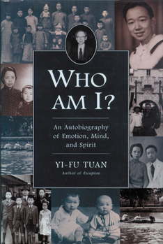 Who Am I?: An Autobiography of Emotion, Mind, and Spirit - Book  of the Wisconsin Studies in Autobiography
