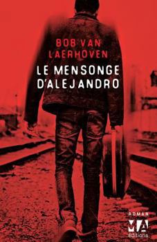 Le Mensonge d'Alejandro