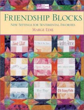Paperback Friendship Blocks: New Settings for Sentimental Favorites Book
