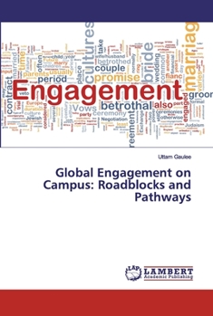 Paperback Global Engagement on Campus: Roadblocks and Pathways Book