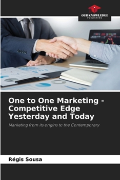 Paperback One to One Marketing - Competitive Edge Yesterday and Today Book