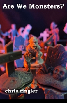 Paperback Are We Monsters? Book