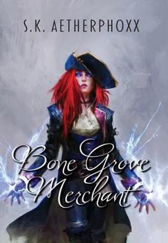 Bone Grove Merchant - Book #2 of the Fatespinner 