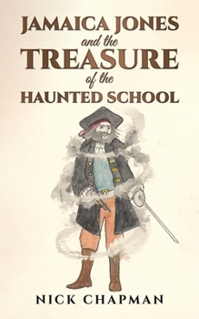 Paperback Jamaica Jones and the Treasure of the Haunted School Book