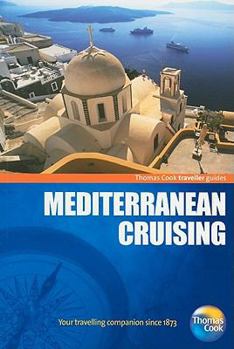 Mediterranean Cruising - Book  of the Thomas Cook Travellers