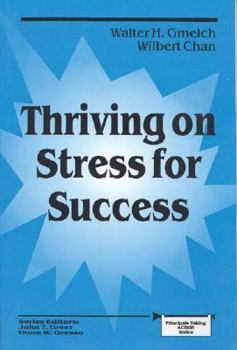 Paperback Thriving on Stress for Success Book