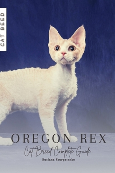 Paperback Oregon Rex: Cat Breed Complete Guide Book