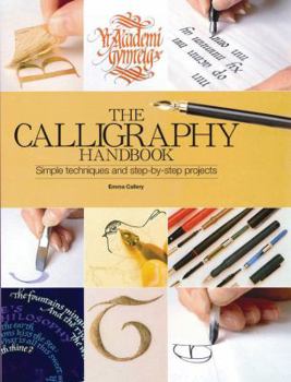 Spiral-bound The Calligraphy Handbook: A Comprehensive Guide from Basic Techniques to Inspirational Alphabets Book