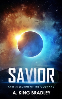 Paperback Savior Part 3: Legion of The Godhand Book