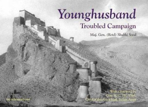 Hardcover Younghusband: Troubled Campaign Book