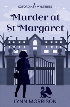 Murder at St Margaret - Book #1 of the Oxford Key Mysteries