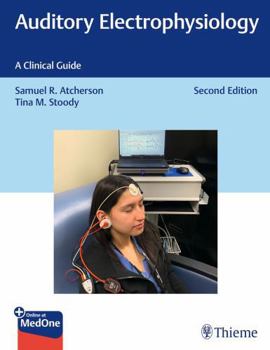 Paperback Auditory Electrophysiology: A Clinical Guide Book