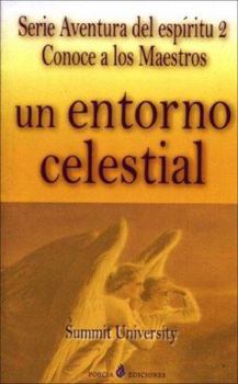 Paperback Un Entorno Celestial/a Celestial Internity (Spanish Edition) [Spanish] Book