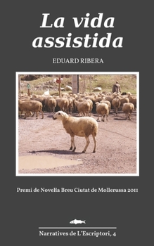 Paperback La vida assistida [Catalan] Book
