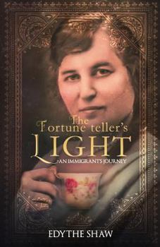 Paperback The Fortune Teller's Light: An Immigrant's Journey Book