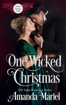 Paperback One Wicked Christmas: A Duke of Danby novella Book