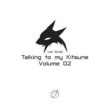 Paperback Talking to my Kitsune - volume 02 [Italian] Book