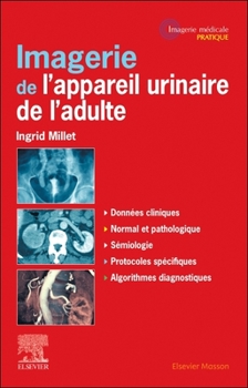 Paperback Imagerie de l'Appareil Urinaire de l'Adulte [French] Book