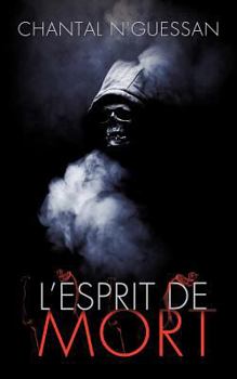 Paperback L'Esprit de Mort [French] Book