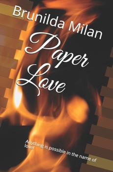 Paperback Paper Love: Anything is possible in the name of love! Book