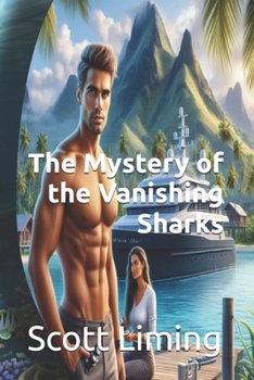 The Mystery of the Vanishing Sharks (The Corbin Ziegler Chronicles)