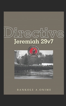 Paperback Directive Jeremiah 29v7 Book
