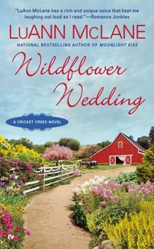 Wildflower Wedding - Book #6 of the Cricket Creek