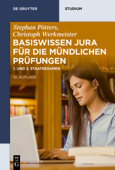 Paperback Basiswissen Jura Für Die Mündlichen Prüfungen: 1. Und 2. Staatsexamen [German] Book