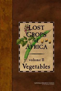 Paperback Lost Crops of Africa, Volume II: Vegetables Book