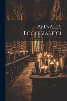 Paperback Annales Ecclesiastici [Latin] Book