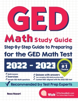 Paperback GED Math Study Guide: Step-By-Step Guide to Preparing for the GED Math Test Book