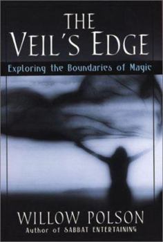 Paperback The Veil's Edge: Exploring Bou Book