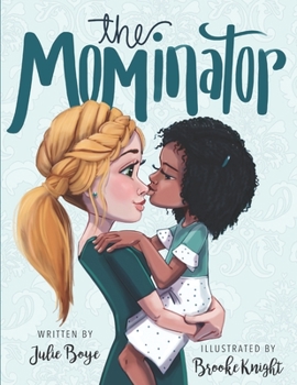 Paperback The Mominator Book