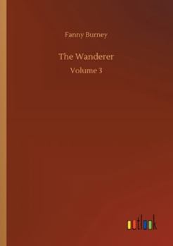 Paperback The Wanderer: Volume 3 Book